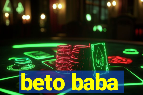 beto baba